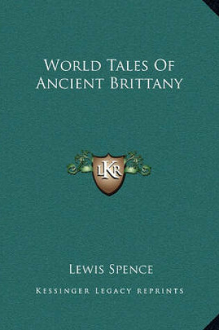 Cover of World Tales of Ancient Brittany