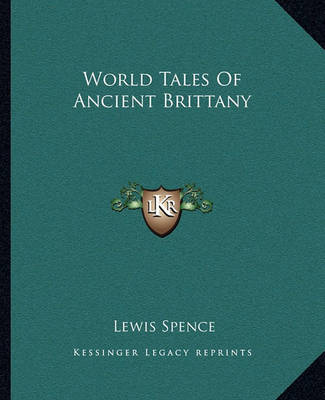 Book cover for World Tales of Ancient Brittany