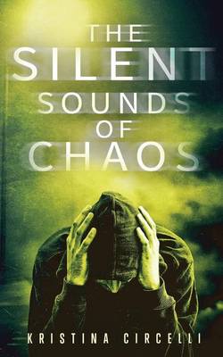 Book cover for The Silent Sounds of Chaos