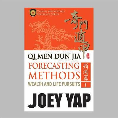 Book cover for Qi Men Dun Jia Forecasting Method - Wealth & Life Pursuits