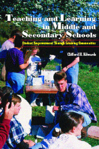 Cover of Teaching and Learning in Middle and Secondary Schools