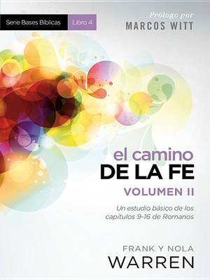 Book cover for El Camino de la Fe- Serie Bases Biblicas - Vol II