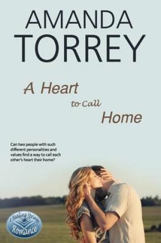 Cover of A Heart to Call Home