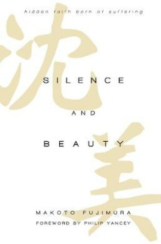 Cover of Silence and Beauty