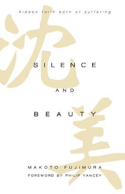 Book cover for Silence and Beauty