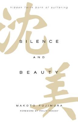 Cover of Silence and Beauty