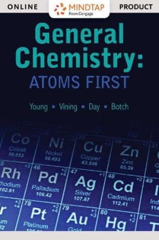 Cover of MindTap General Chemistry: Atoms First, 4 terms (24 months) Printed  Access Card