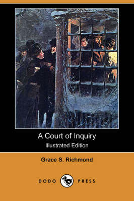 Book cover for A Court of Inquiry(Dodo Press)