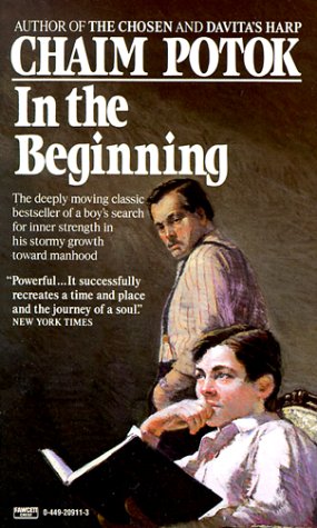 In the Beginning by Chaim Potok