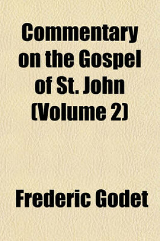 Cover of Commentary on the Gospel of St. John (Volume 2)