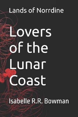 Cover of Lovers of the Lunar Coast