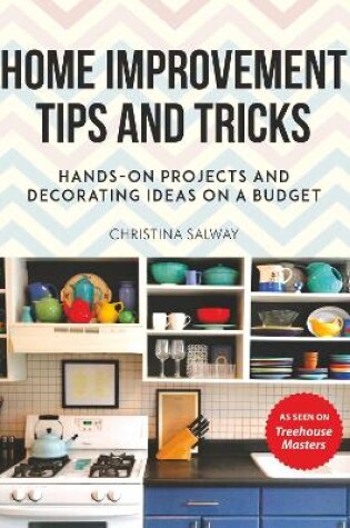 Cover of Home Improvement Tips and Tricks