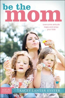 Book cover for Be The Mom