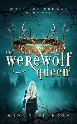 Book cover for The Werewolf Queen