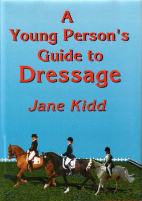 Book cover for A Young Person's Guide to Dressage