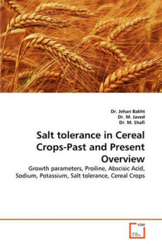 Cover of Salt tolerance in Cereal Crops-Past and Present Overview