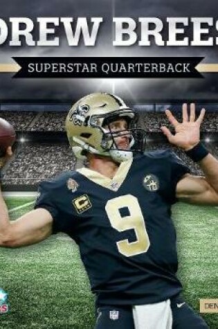 Cover of Drew Brees: Superstar Quarterback