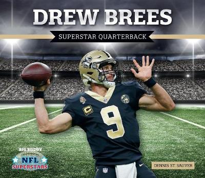 Cover of Drew Brees: Superstar Quarterback