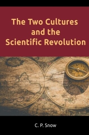 Cover of The Two Cultures and the Scientific Revolution