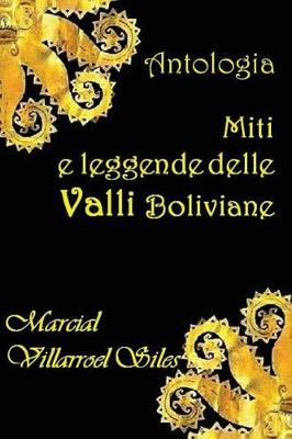 Book cover for Miti E Leggende Delle Valli Boliviane