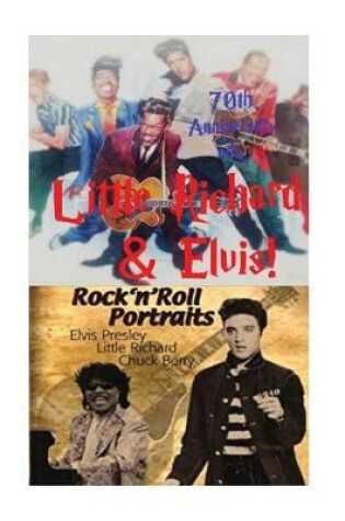 Cover of Little Richard & Elvis Presley! 70th Anniversary edn.