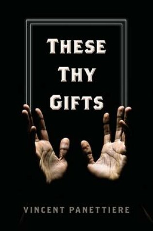 Cover of These Thy Gifts