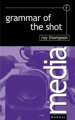 Book cover for Grammar of the Shot