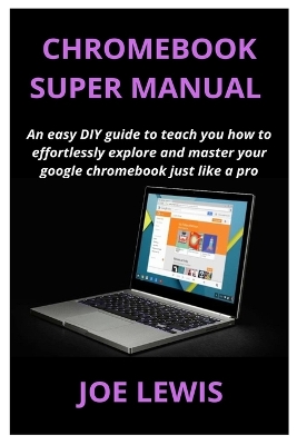 Book cover for Chromebook Super Manual