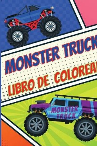 Cover of Monster Truck Libro De Colorear