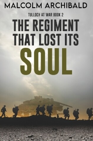 Cover of The Regiment That Lost Its Soul