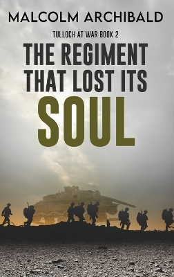 Book cover for The Regiment That Lost Its Soul