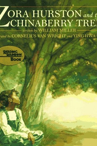 Cover of Zora Hurston and the Chinaberry Tree