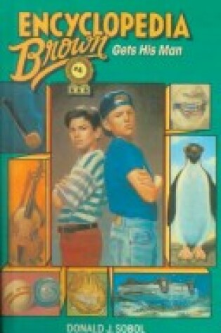 Cover of Encyclopedia Brown Gets His Man