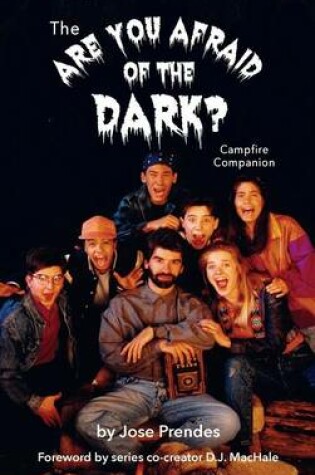 Cover of The Are You Afraid of the Dark Campfire Companion (hardback)