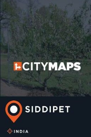 Cover of City Maps Siddipet India