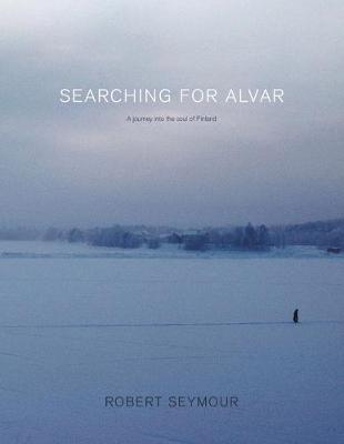 Book cover for Searching for Alvar: A journey into the soul of Finland