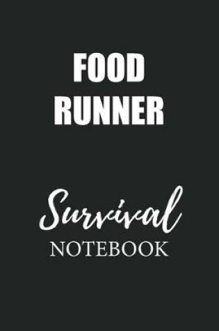 Cover of Food Runner Survival Notebook