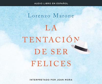 Book cover for La Tentacion de Ser Felices