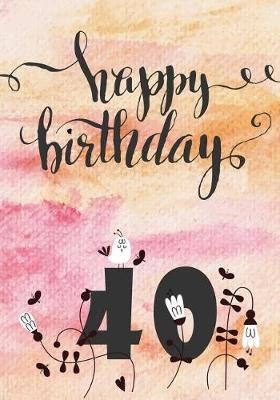 Book cover for Happy Birthday 40