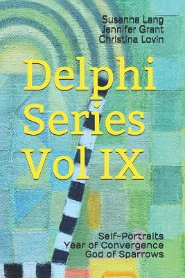 Book cover for Delphi Series Vol IX