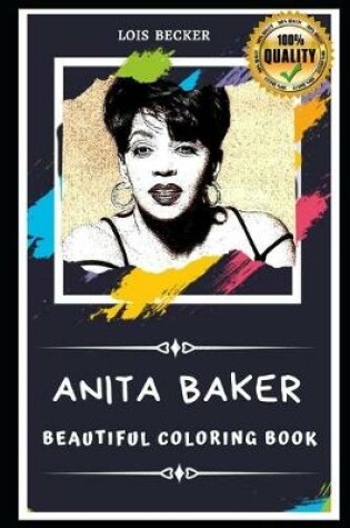 Cover of Anita Baker Beautiful Coloring Book