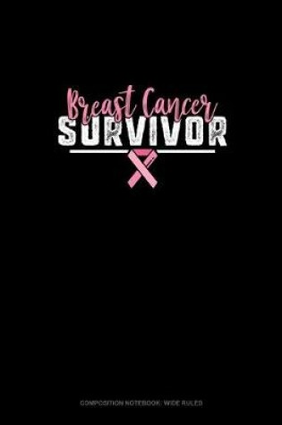 Cover of Breast Cancer Survivor