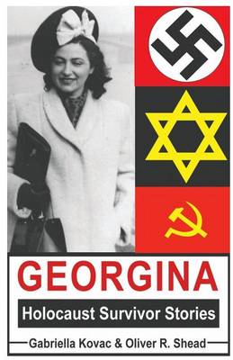 Book cover for Holocaust Survivors - Georgina Holocaust Survivor Stories