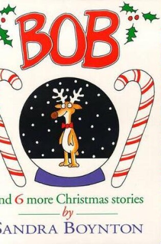 Cover of Bob and 6 More Christmas Stories