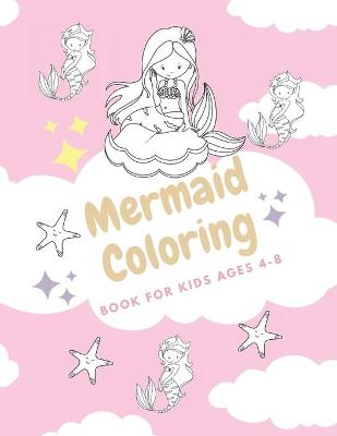 Book cover for Mermaid Coloring Book for Kids Ages 4-8