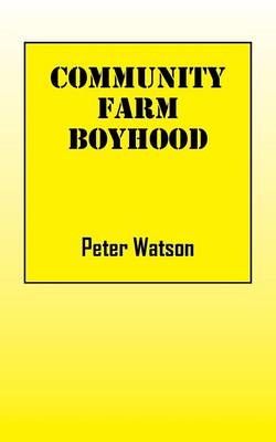 Book cover for Community Farm Boyhood