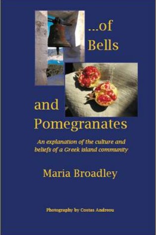 Cover of ...Of Bells and Pomegranates