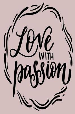 Cover of Love With Passion