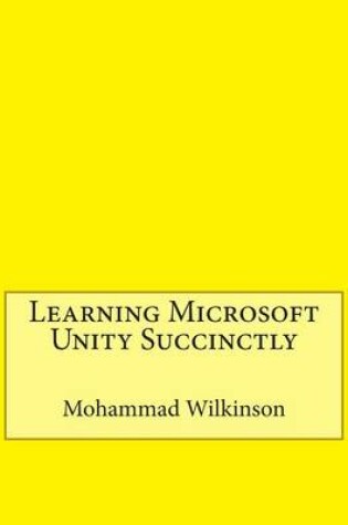 Cover of Learning Microsoft Unity Succinctly