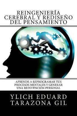 Cover of Reingenieria Cerebral y Rediseno del Pensamiento